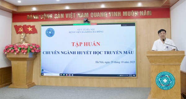 Bệnh viện Đa khoa Hà Đông tổ chức Tập huấn:
