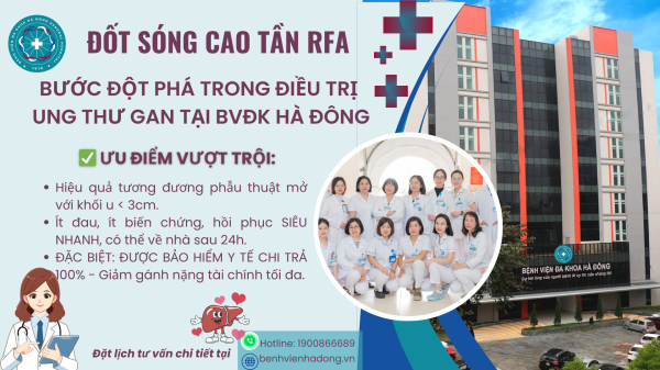 Đốt Sóng Cao Tần RFA - Bước Đột Phá Trong Điều Trị Ung Thư Gan Tại BVĐK Hà Đông