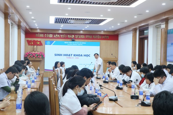 BVĐK Hà Đông: Sinh hoạt khoa học định kỳ tháng 1/2026 – Cập nhật kỹ thuật mới, nâng cao chất lượng điều trị vì người bệnh