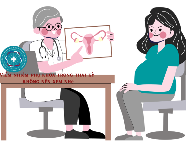 Viêm nhiễm phụ khoa trong thai kỳ- mối nguy hiểm không nên xem nhẹ