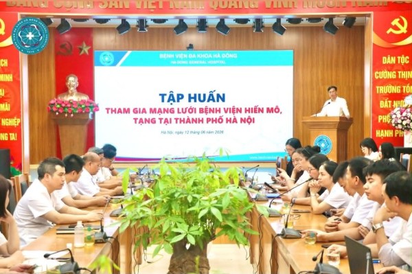 BỆNH VIỆN ĐA KHOA HÀ ĐÔNG TỔ CHỨC TẬP HUẤN THAM GIA MẠNG LƯỚI BỆNH VIỆN HIẾN MÔ, TẠNG TẠI THÀNH PHỐ HÀ NỘI