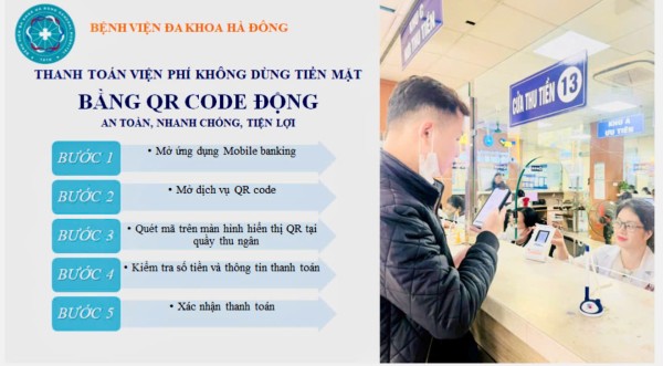 Thanh toán chi phí khám chữa bệnh qua mã QR CODE động: Nhanh chóng, Chính xác