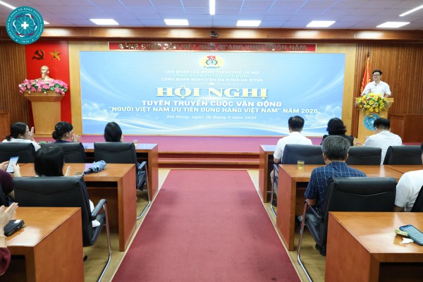 Bệnh viện Đa Khoa Hà Đông tổ chức Hội nghị tuyên truyền cuộc vận động “ Người Việt Nam ưu tiên dùng hàng Việt Nam”