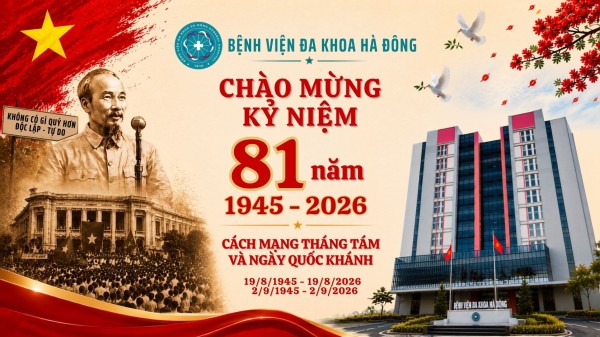 Chào mừng 81 năm Cách mạng Tháng 8 thành công và Quốc khánh nước Cộng hòa xã hội chủ nghĩa Việt Nam (1945 – 2026)